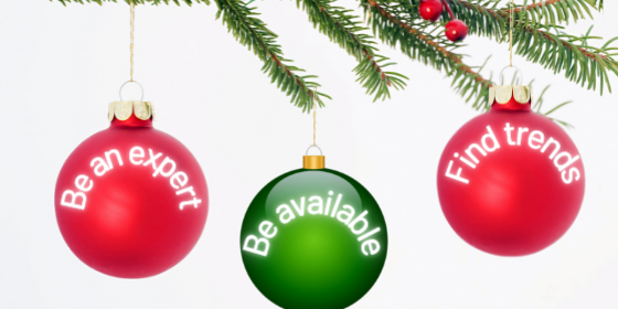 Photo with three ornaments that state: Be an Expert, Be Available, Find Trends.