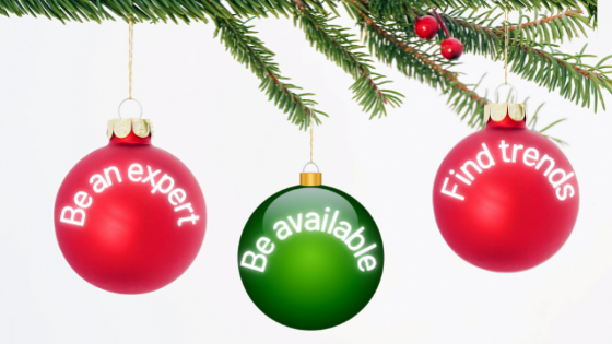 Photo with three ornaments that state: Be an Expert, Be Available, Find Trends.